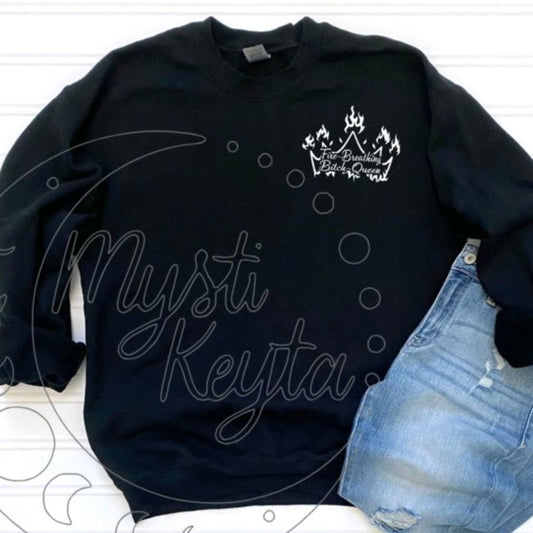 Fire-Breathing Bitch-Queen Sweatshirt